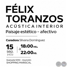 ACÚSTICA INTERIOR - Artista: Félix Toranzos - Jueves, 15 de Septiembre de 2022